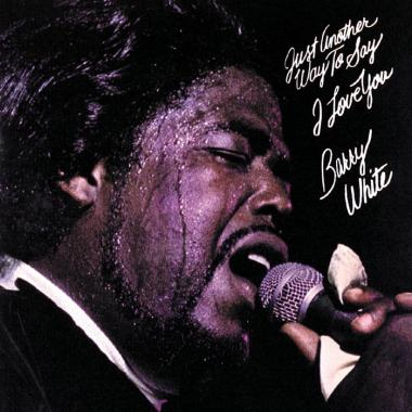 Barry White -  Just Another Way to Say I Love You